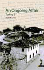 An Ongoing Affair Turkey & I