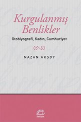 Kurgulanmış Benlikler/Otobiyografi  Clz