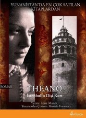 Theano - İstanbullu Dişi Kurt