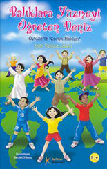 Balıklara Yüzmeyi Öğreten Deniz