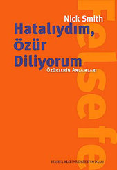 Hatalıydım Özür Diliyorum - Özürlerin Anlamları