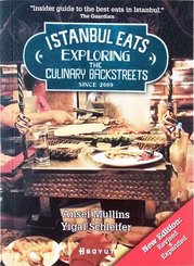 Istanbul Eats Exploring The Culinary Backstreets Since 2009