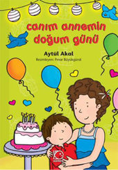 Canım Annemin Doğum Günü