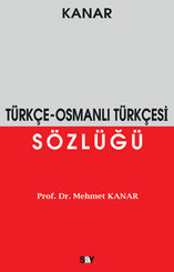 Türkçe-Osmanlı Türkçesi Sözlüğü