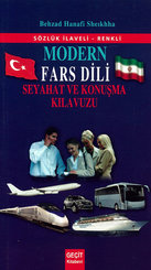 Modern Fars Dili Ve Seyahat Ve Konuşma Klavuzu
