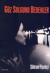 Güz Solgunu Bedenler