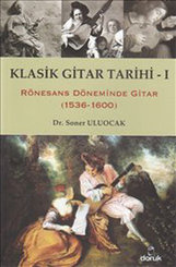 Klasik Gitar Tarihi 1