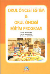 Okul Öncesi Eğitim ve Okul Öncesi Eğitim Programı