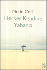 Herkes Kendine Yabancı