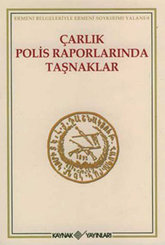 Çarlık Polis Raporlarında Taşnaklar