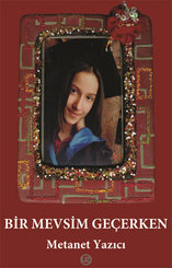 Bir Mevsim Geçerken
