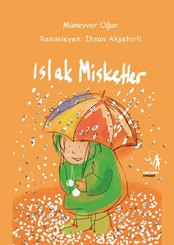 Islak Misketler (Çok Uyaranlı Yaratıcı Çalışma Kitabı İle Birlikte)