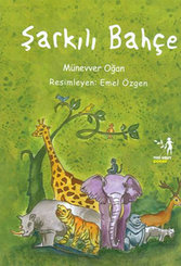 Şarkılı Bahçe (Çok Uyaranlı Yaratıcı Çalışma Kitabı ile Birlikte)