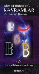 Ahmet Hulusi'de Kavramlar B-2