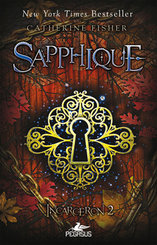 Sapphique - Incarceron 2