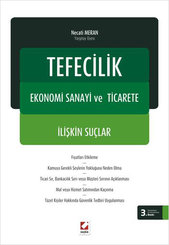 Tefecilik - Ekonomi Sanayi ve Ticarete İlişkin Suçlar