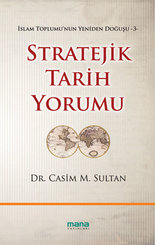Stratejik Tarih Yorumu