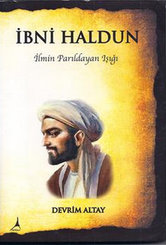 İbni Haldun-İlmin Parıldayan Işığı