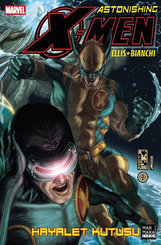 X-Men Astonishing Sayı 5 Hayalet Kutusu