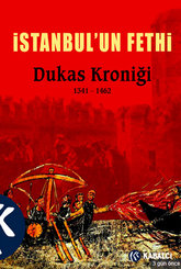 İstanbul'un Fethi Dukas Kroniği 1341-1462