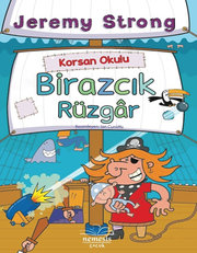 Korsan Okulu - Birazcık Rüzgar