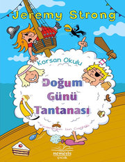Korsan Okulu - Doğum Günü Tantanası