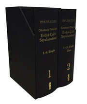 Günümüz Türkçesiyle Evliya Çelebi Seyahatnamesi 2 Cilt