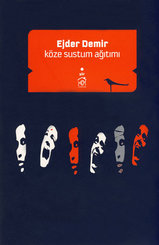 Köze Sustum Ağıtımı