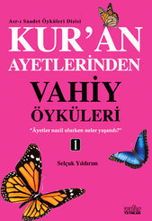 Vahiy Öyküleri 1