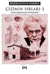 Çizimin Sırları - 2 İleri Karakalem Teknikleri