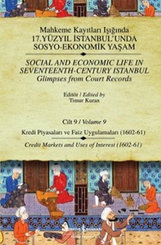 Mahkeme Kayıtları - Cilt 9 - Kredi Piyasaları ve Faiz Uygulamaları (1602-61)