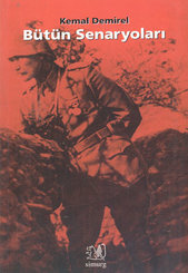 Bütün Senaryoları: Anafartaların Beş Günü