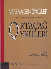 Ortaçağ Öyküleri - Nefzavi'den Öyküler