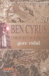 Ben Cyrus Zerdüşt'ün Torunu
