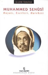 Muhammed SenusiHayatı Eserleri Hareketi