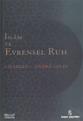 İslam ve Evrensel Ruh