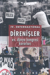4. Enternasyonal Direnişler15. Dünya Kongresi Kararları