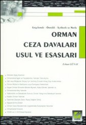 Orman Ceza Davaları Usul ve Esasları