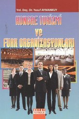 Kongre Turizmi ve Fuar Organizasyonları