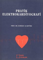 Pratik Elektrokardiyografi