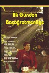 İlk Günden Başöğretmenliğe