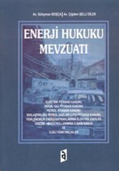 Enerji Hukuku Mevzuatı
