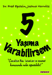 5 Yaşıma Varabilirsem