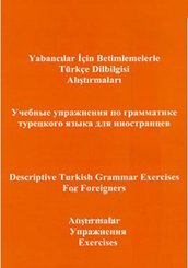 Yabancılar için Betimlemelerle Türkçe Dilbilgisi Alıştırmalarıİngilizce - Türkçe