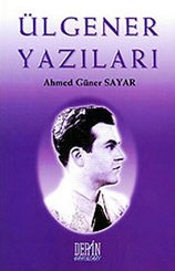 Ülgener Yazıları