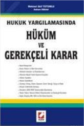 Hukuk Yargılamasında Hüküm ve Gerekçeli Karar