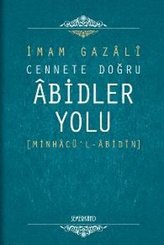 Cennete Doğru Abidler Yolu