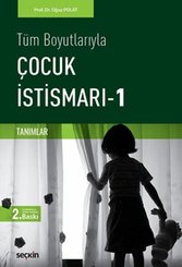 Tüm Boyutlarıyla Çocuk İstismarı 1