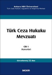 Türk Ceza Hukuku Mevzuatı Cilt:1