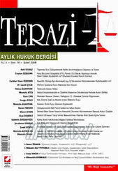 Terazi Aylık Hukuk Dergisi Yıl: 3 Sayı: 18
